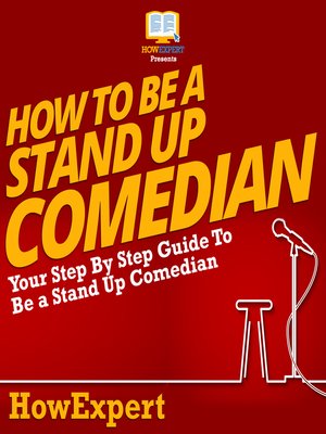 cover image of How to Be a Stand Up Comedian